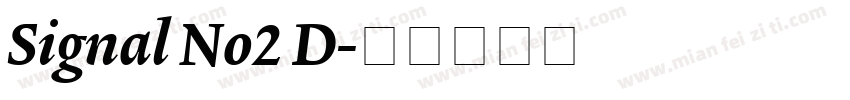 Signal No2 D字体转换